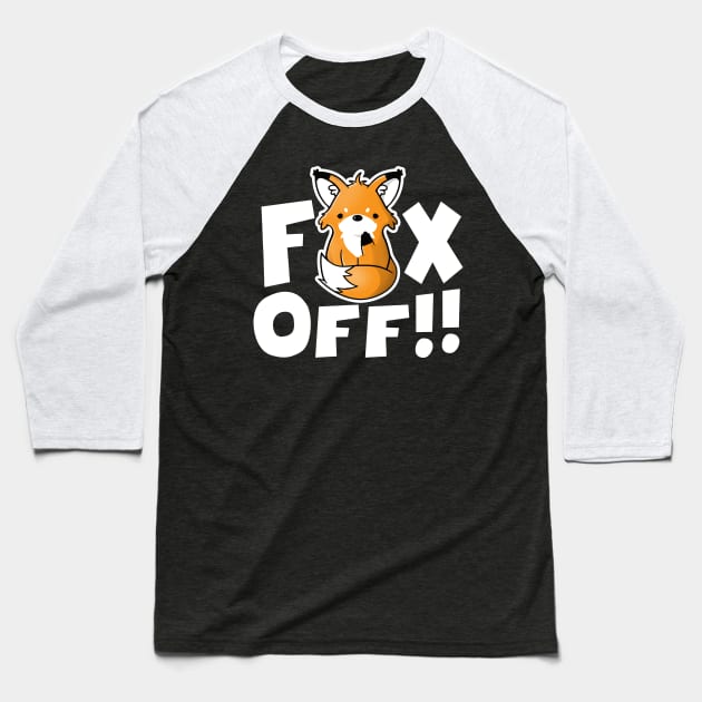 Fox off Baseball T-Shirt by NemiMakeit